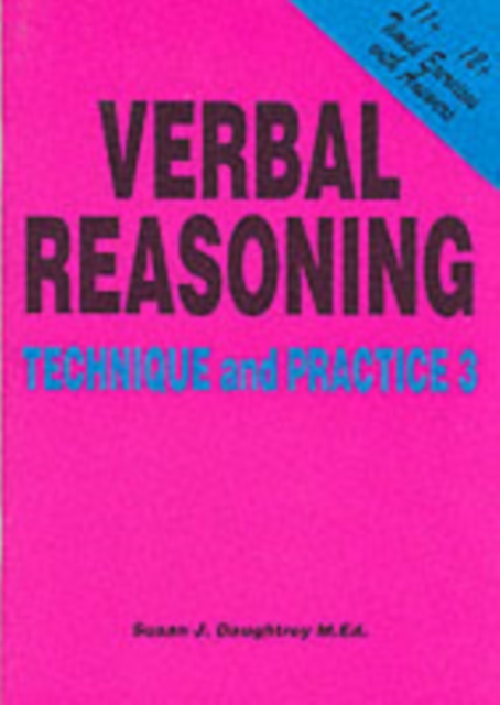 Verbal Reasoning : Technique and Practice No. 3, Paperback / softback Book