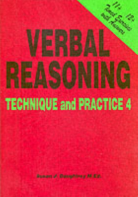 Verbal Reasoning : Technique and Practice No. 4, Paperback / softback Book