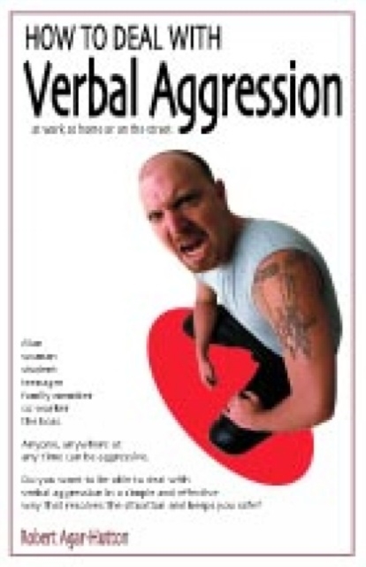 How to Deal with Verbal Aggression, Paperback Book