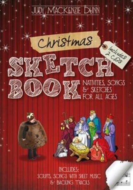 Christmas Sketchbook : Nativities, Songs & Sketches for All Ages, Mixed media product Book