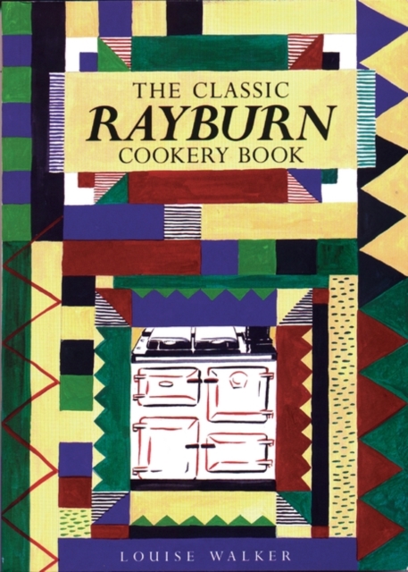 The Classic Rayburn Cookery Book, Paperback / softback Book