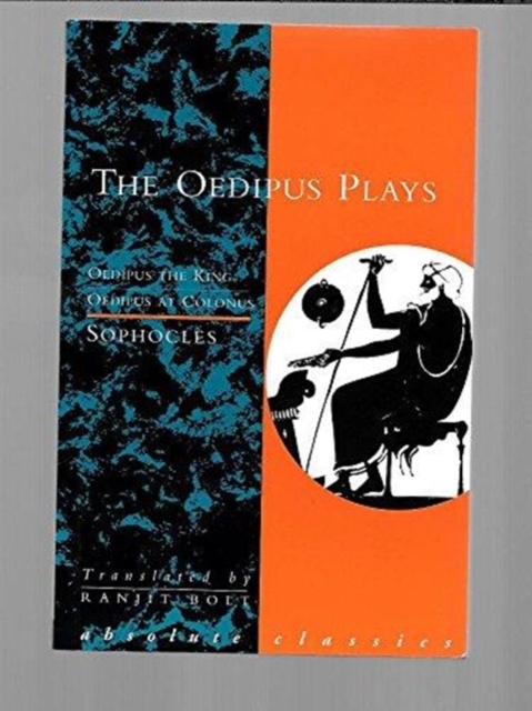 The Oedipus Plays : Oedipus the King; Oedipus at Colonus, Paperback / softback Book