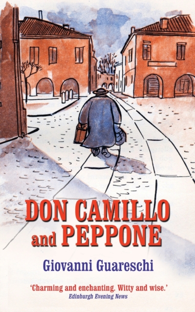 Don Camillo and Peppone : No. 3 in the Don Camillo Series, Paperback / softback Book