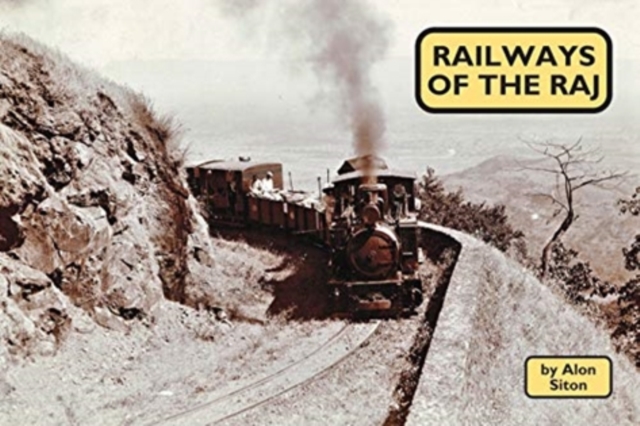 Railways of the Raj, Paperback / softback Book