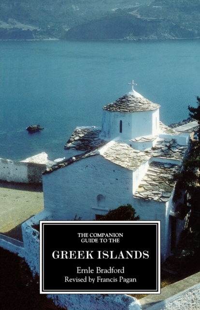 The Companion Guide to the Greek Islands, Paperback / softback Book