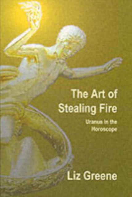 The Art of Stealing Fire, Paperback Book