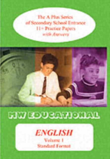 English : The A Plus Series of Secondary School Entrance 11+ Practice Papers Standard Format with Answers v. 1, Paperback / softback Book