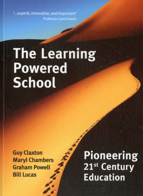 The Learning Powered School : Pioneering 21st Century Education, Paperback / softback Book
