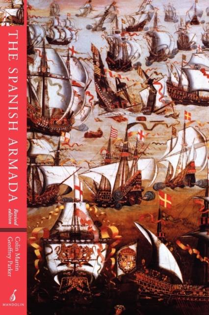 The Spanish Armada, Paperback / softback Book