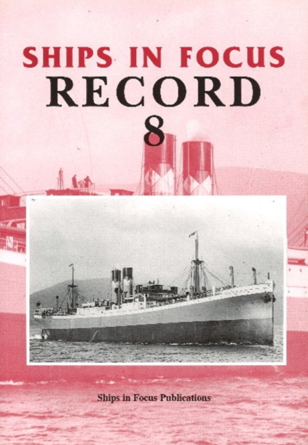 Ships in Focus Record 8, Paperback / softback Book