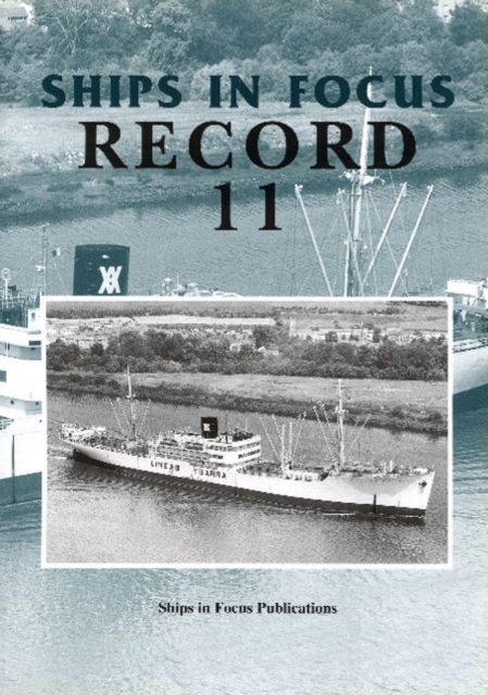 Ships in Focus Record 11, Paperback / softback Book