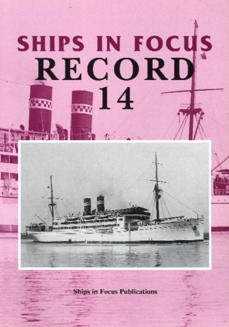 Ships in Focus Record 14, Hardback Book