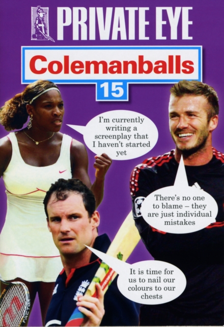 Private Eye's Colemanballs : No. 15, Paperback / softback Book