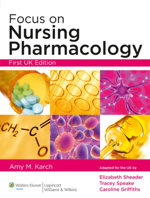 Focus on Nursing Pharmacology, Paperback / softback Book