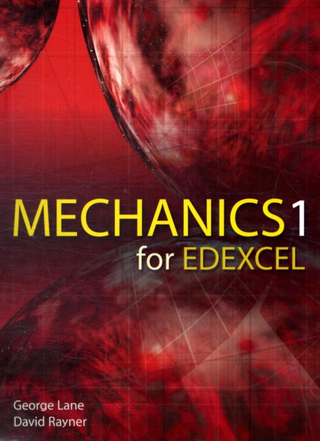 Mechanics M1 for Edexcel, Hardback Book