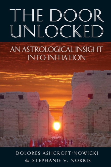 The Door Unlocked: An Astrological Insight into Initiation, Paperback / softback Book