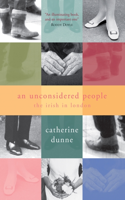 An Unconsidered People : The Irish in London, Paperback / softback Book
