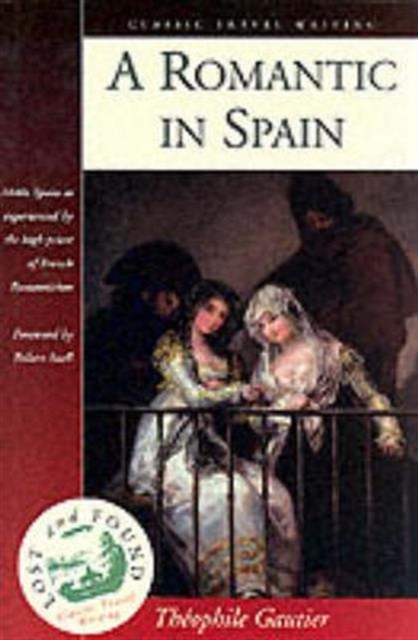 A Romantic in Spain, Paperback / softback Book