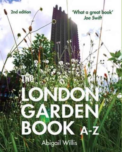 The London Garden Book A-Z, Hardback Book