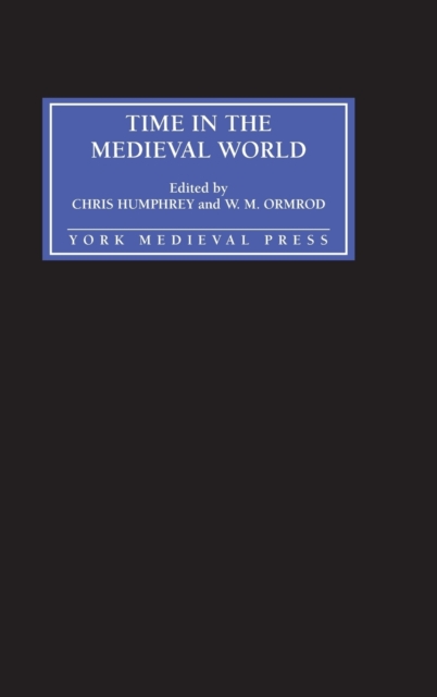 Time in the Medieval World, Hardback Book