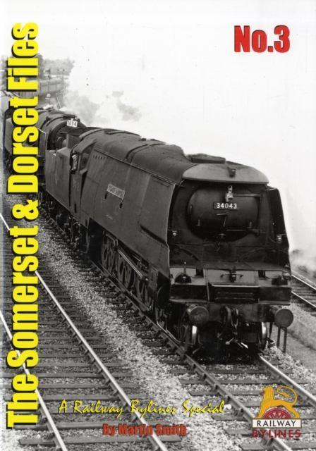 The Somerset and Dorset Files : No. 3, Paperback / softback Book