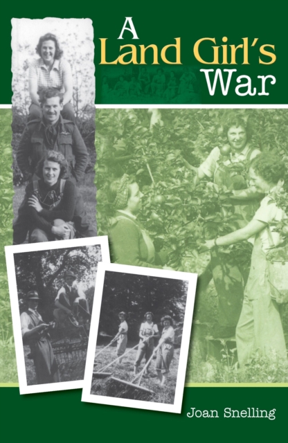 A Land Girl's War, Paperback / softback Book