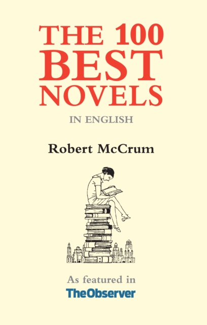The 100 Best Novels : In English, Paperback / softback Book