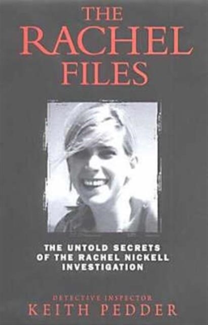 The Rachel Files, Hardback Book