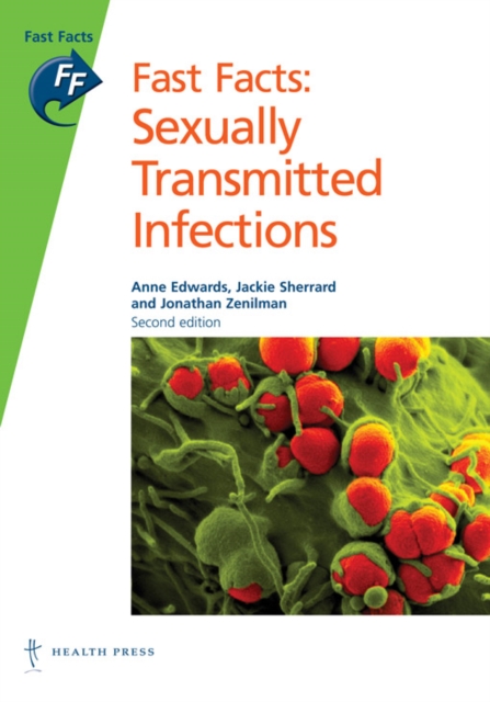 Fast Facts: Sexually Transmitted Infections, Paperback / softback Book