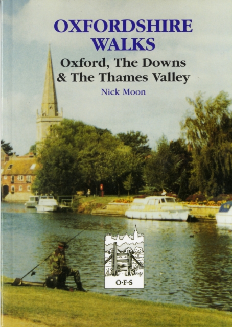 Oxford, the Downs and the Thames Valley, Paperback Book