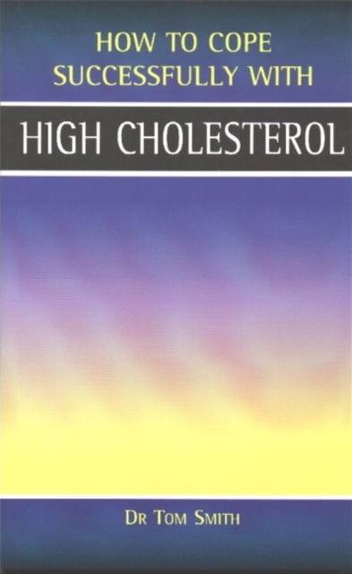 High Cholesterol, Paperback / softback Book