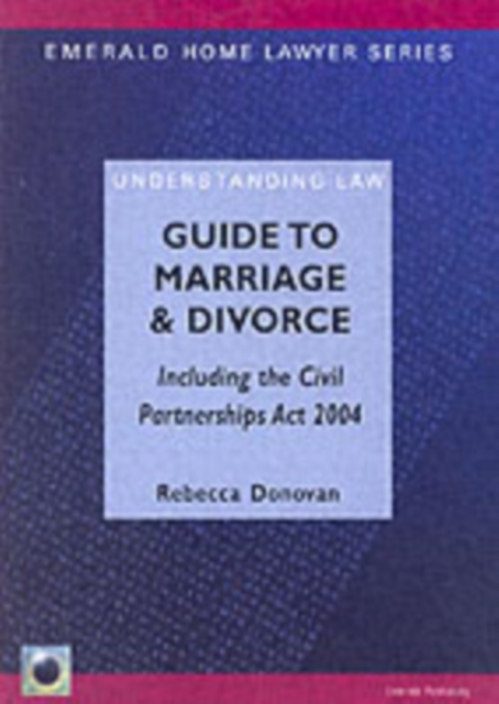 Guide to Marriage and Divorce, Including the Civil Partnerships Act 2004, Paperback Book