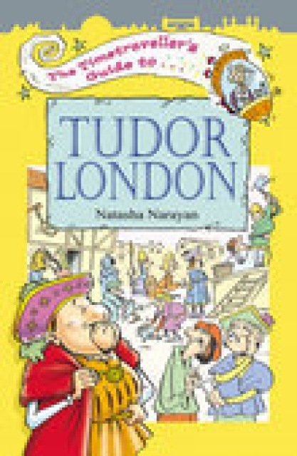 The Timetraveller's Guide to Tudor London, Paperback / softback Book
