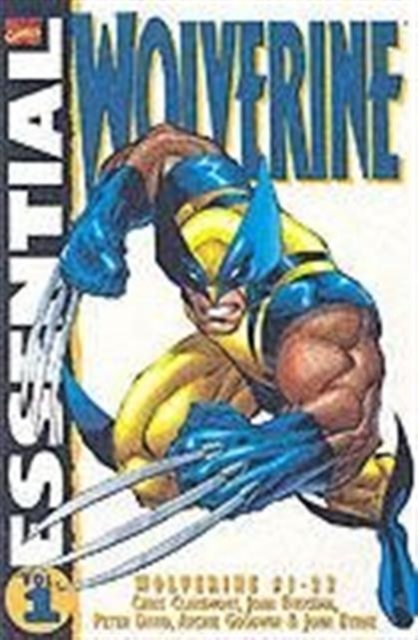 Essential Wolverine Vol.1 : Wolverine #1-23, Paperback / softback Book