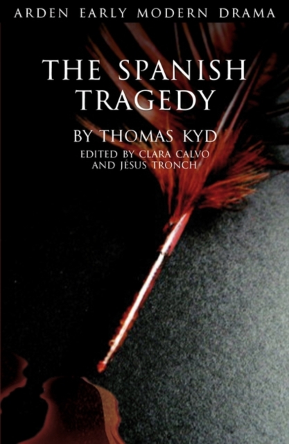 The Spanish Tragedy, Paperback / softback Book