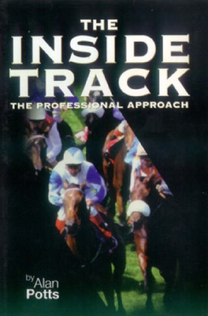 The Inside Track : The Professional Approach, Paperback / softback Book