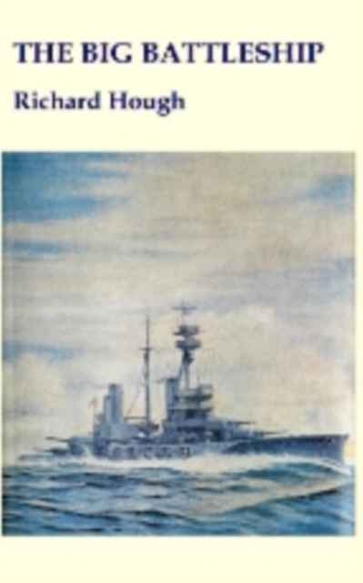 The Big Battleship, Paperback Book