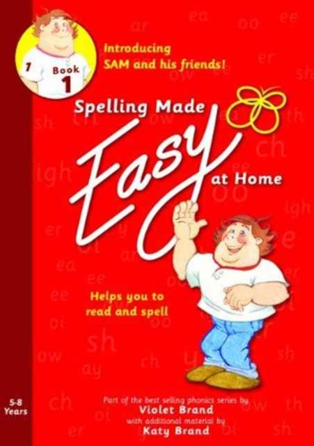 Spelling Made Easy at Home Red Book 1 : Sam and Friends Introductory 1, Paperback / softback Book