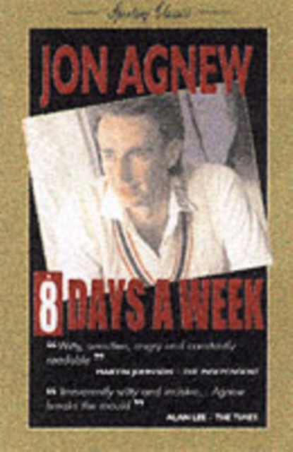 8 Days a Week : Diary of a Professional Cricketer, Paperback Book