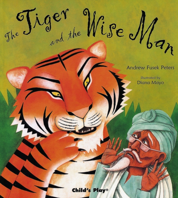 The Tiger and the Wise Man, Paperback / softback Book