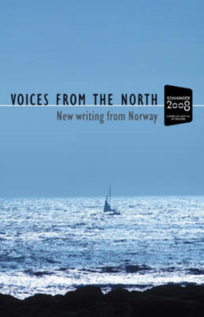Voices from the North : New Writing from Norway, Paperback Book