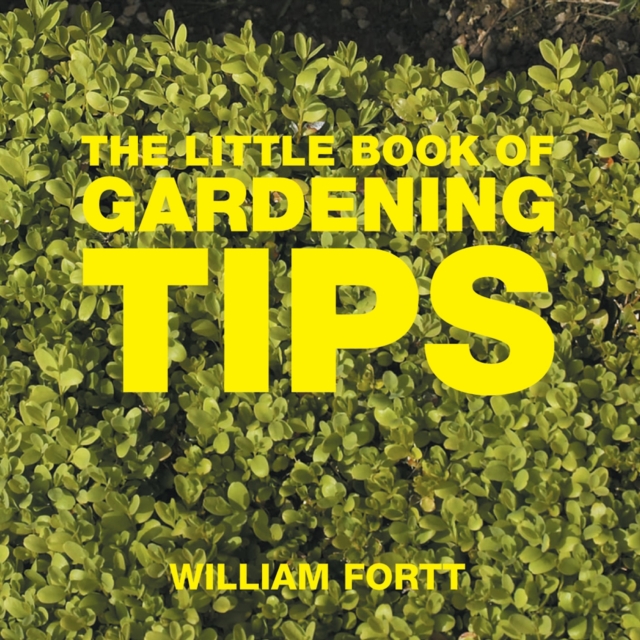 The Little Book of Gardening Tips, Paperback / softback Book