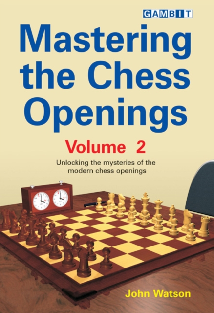 Mastering the Chess Openings : v. 2, Paperback / softback Book