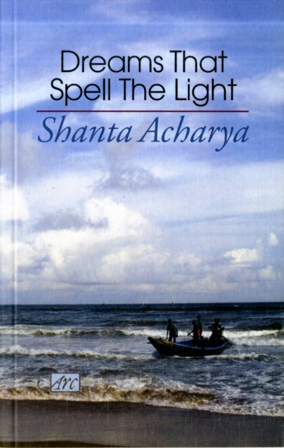 Dreams That Spell the Light, Paperback / softback Book