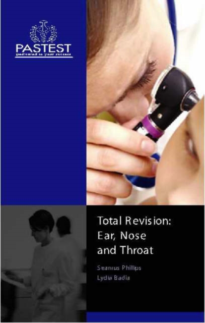 Total Revision - Ear, Nose and Throat, Paperback Book