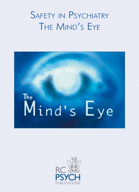 Safety in Psychiatry - The Mind's Eye DVD, DVD video Book