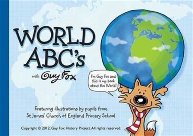 World ABC's with Guy Fox, Paperback / softback Book