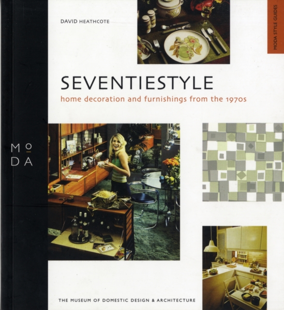 Seventiestyle : Home Decoration and Furnishings from the 1970s, Paperback / softback Book