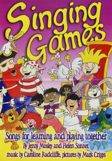 Singing Games : Songs for Learning and Playing Together, Paperback / softback Book