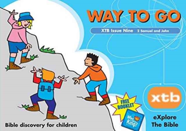 XTB 9: Way To Go : Bible discovery for children 9, Paperback / softback Book